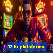 17 br plataforma